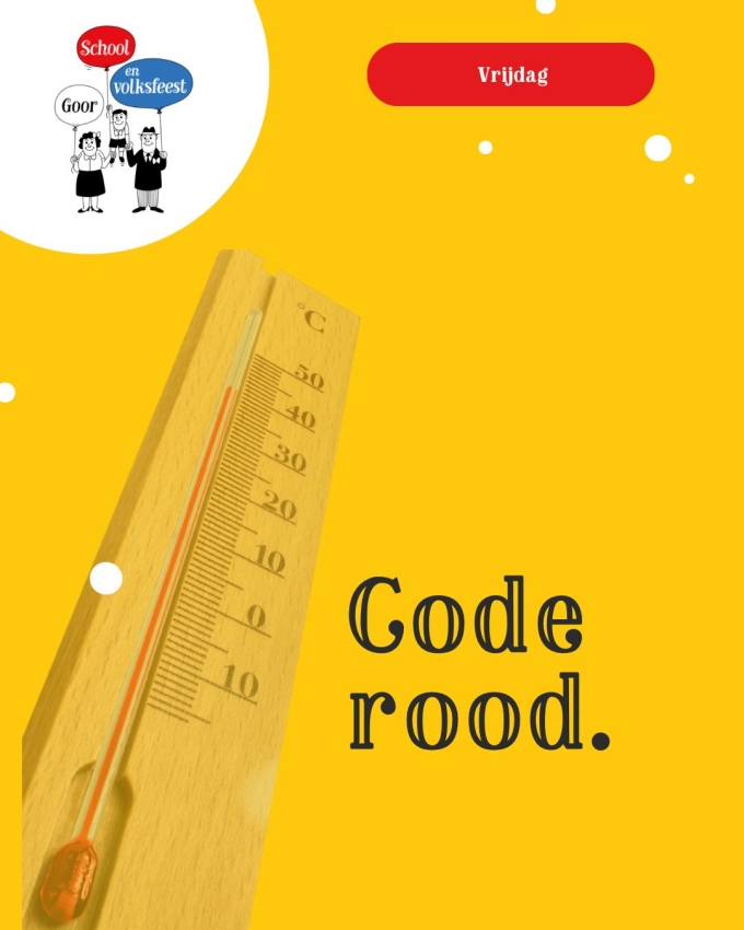 Vrijdag • code rood